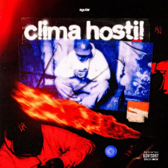 Clima Hostil by Aguiar