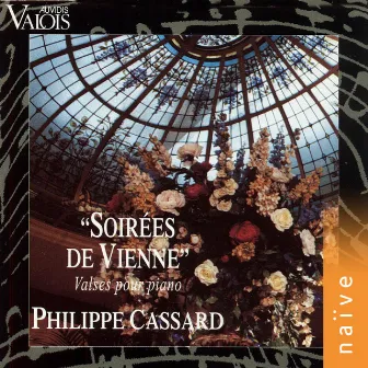 Soirées de Vienne, valses pour piano by Philippe Cassard