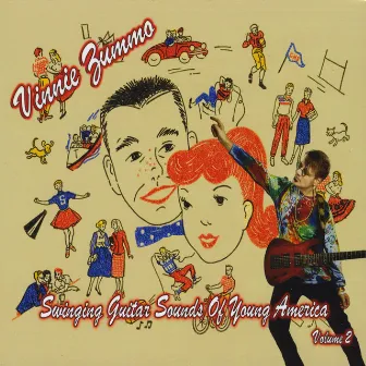 Swinging Guitar Sounds of Young America, Vol. 2 by Vinnie Zummo