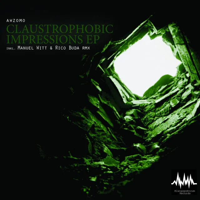 Claustrophobic Impressions - Original Mix