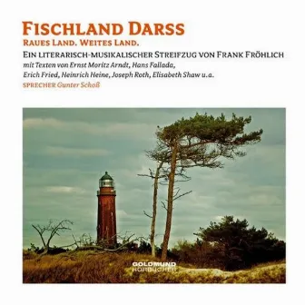 Fischland Darss (Raues Land. Schönes Land.) by Hans Fallada