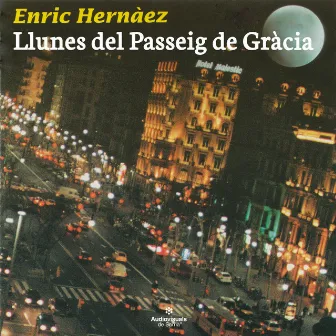 Llunes Del Passeig De Gràcia by Enric Hernàez