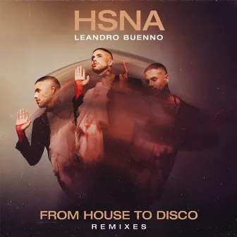 Hsna (Remixes) by From House To Disco