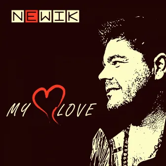 My Love by Newik