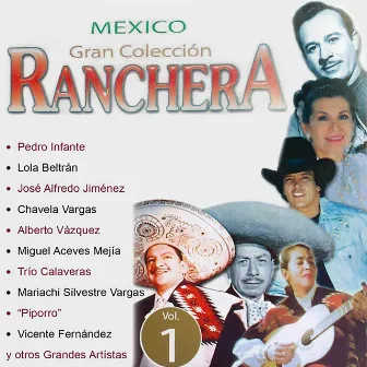 Mexico Gran Colección Ranchera: Mariachi Silvestre Vargas by Mariachi Silvestre Vargas