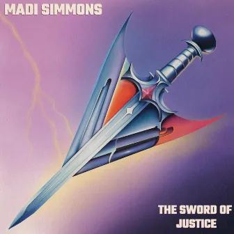 The Sword of Justice by Madi Simmons