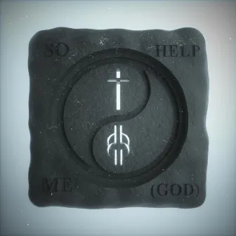 So Help Me (God) by Jedstarrr