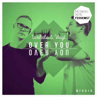 Over You by Wehrle & Voigt