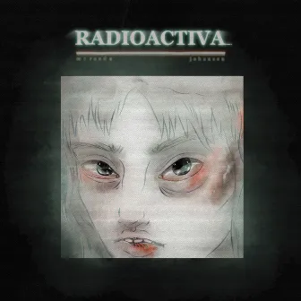 radioactiva by wiranda johansen