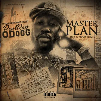 Master Plan by RealRap ODogg