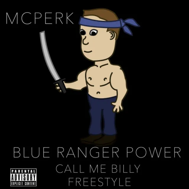 Blue Power Ranger (Call Me Billy)