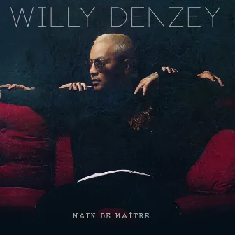 Main de maitre by Willy Denzey