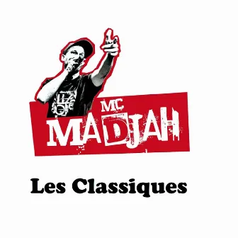 Les Classiques by MC Madjah