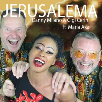 Jerusalema by Danny Milano