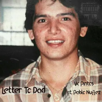 Letter to Dad by Vic Pintos