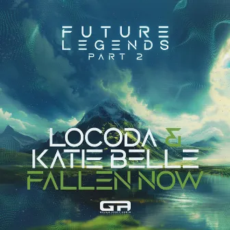 Fallen Now by Locoda