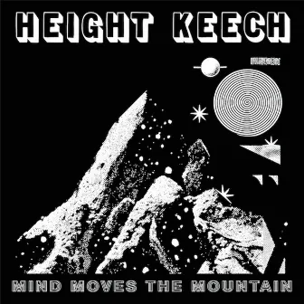 Mind Moves the Mountain by Height Keech