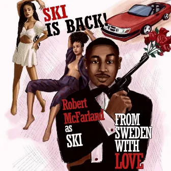 From Sweden With Love by Ski