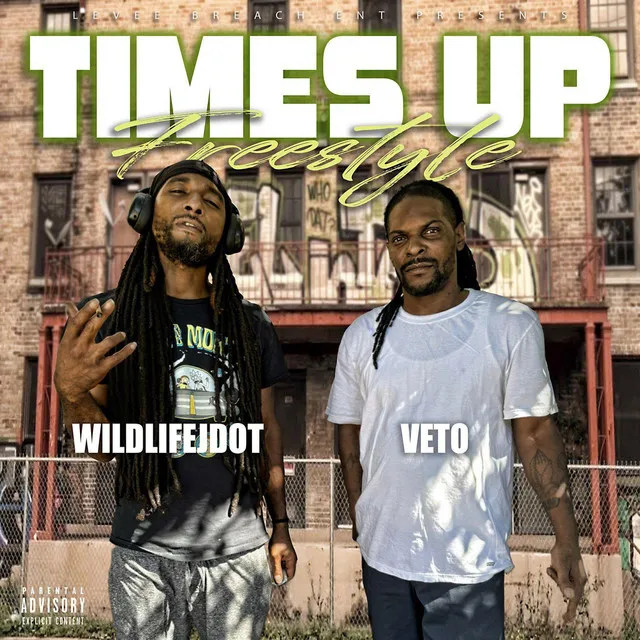 Times Up Freestyle