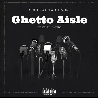 Ghetto Aisle by DJ N.E.P