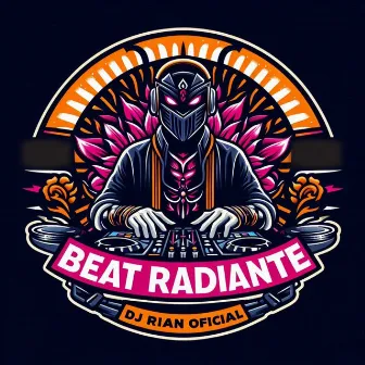 Beat Radiante by DJ RIAN OFICIAL