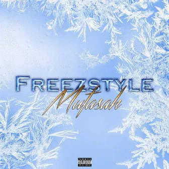 Freezstyle by MUFASAH