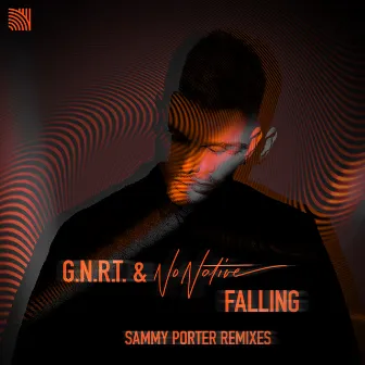 Falling (Sammy Porter Remixes) by G.N.R.T.