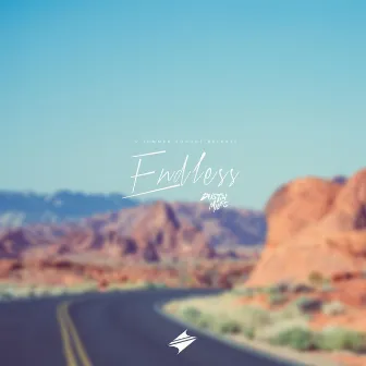 Endless by Dustin Miles