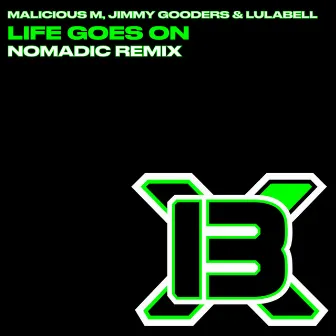 Life Goes On (Nomadic Remix) by Jimmy Gooders