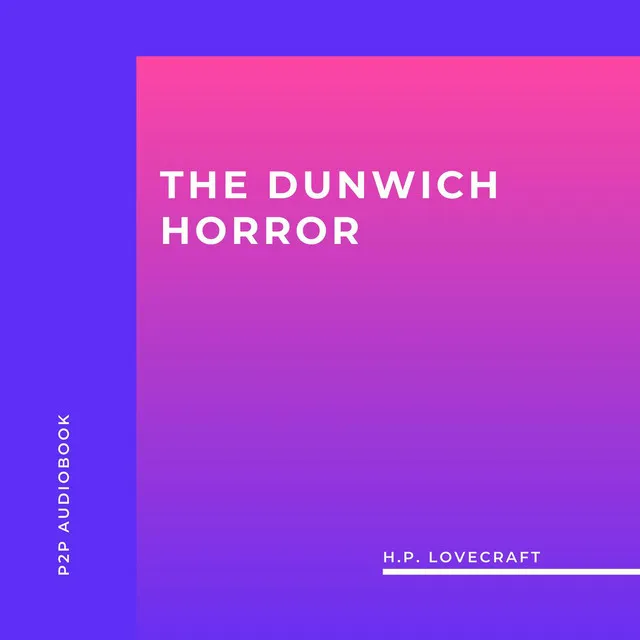 Chapter 31 - The Dunwich Horror