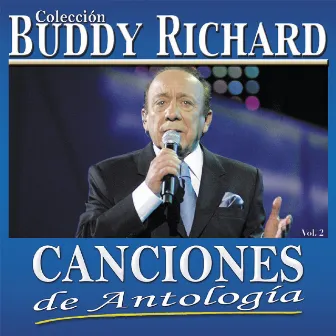 Canciones de Antología (Vol. 2) by Buddy Richard