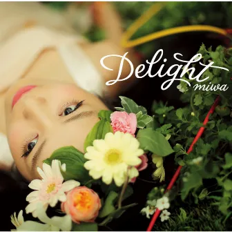 Delight by miwa