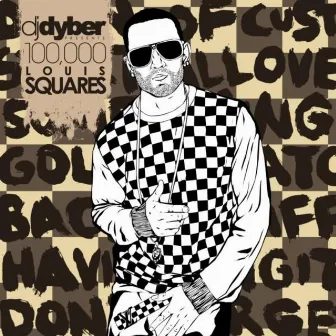 100,000 Louis Squares by DJ Dyber