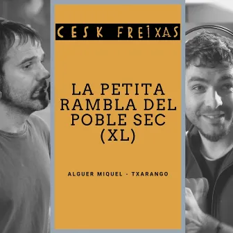 La Petita Rambla del Poble Sec (XL) by Cesk Freixas