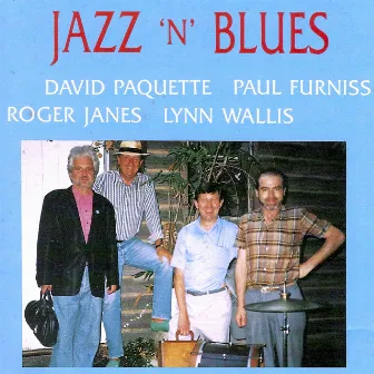 Jazz n' Blues by DAVID PAQUETTE