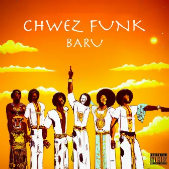 Chwez Funk by Baru