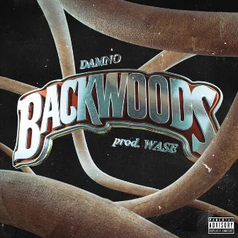 BACKWOODS FREESTYLE by Damno