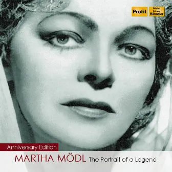 Martha Modl: The Portrait of a Legend (1950-1982) by Reinhard Peters