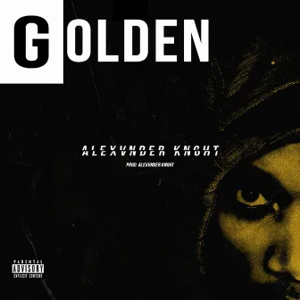 Golden by Alexvnder Knght