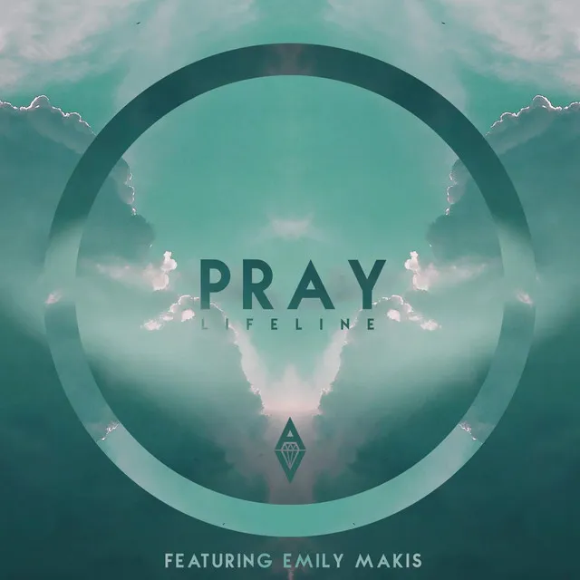 Pray (Lifeline) (feat. Emily Makis)