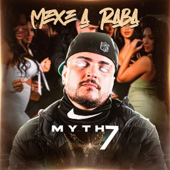 Mexe a Raba by Myth7