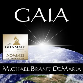 Gaia by Michael Brant DeMaria