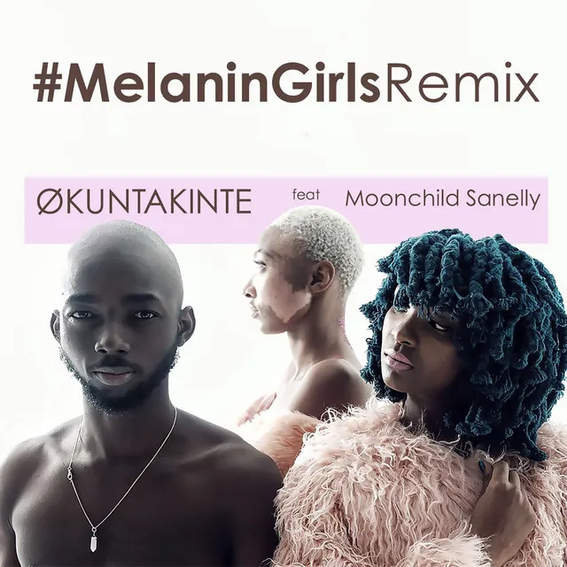 Melanin Girls - Remix