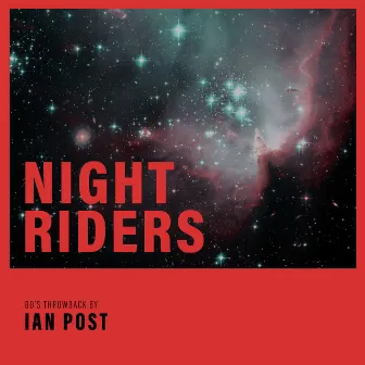 Night Riders by Ian Post