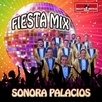 Fiesta Mix Sonora Palacios by Sonora Palacios