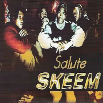 Salute by Skeem