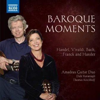 Baroque Moments by Amadeus Guitar Duo