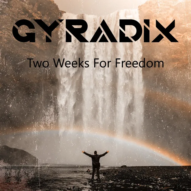 Two Weeks of Freedom - Edit