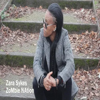 Zombie Nation by Zara Sykes