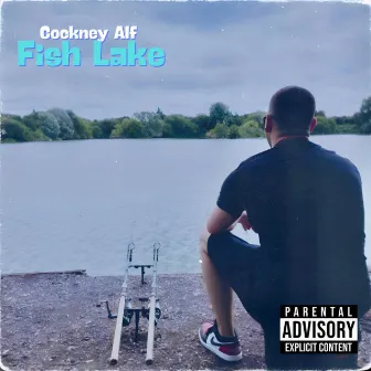 Fish Lake by Cockney Alf